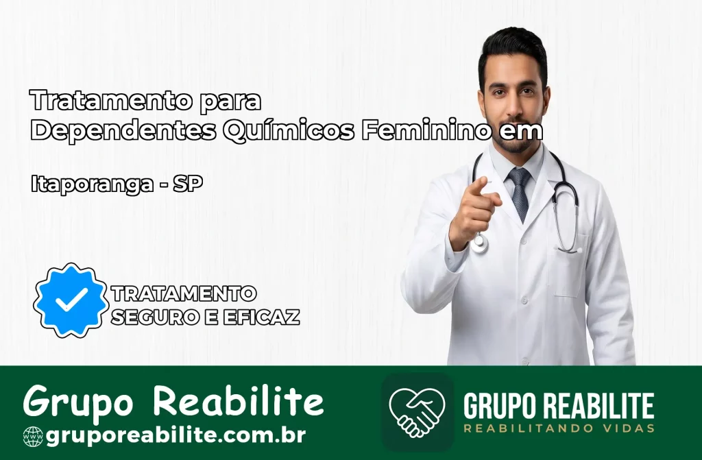 Tratamento para Dependentes Químicos Feminino em Itaporanga – SP
