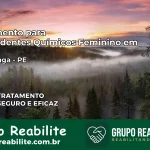 Tratamento para Dependentes Químicos Feminino em Itaquitinga – PE