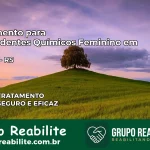 Tratamento para Dependentes Químicos Feminino em Jaguari – RS
