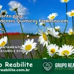 Tratamento para Dependentes Químicos Feminino em Jaíba – MG