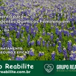Tratamento para Dependentes Químicos Feminino em Jandaíra – BA