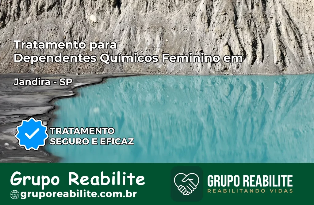 Tratamento para Dependentes Químicos Feminino em Jandira – SP