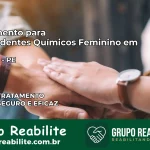 Tratamento para Dependentes Químicos Feminino em Jataúba – PE