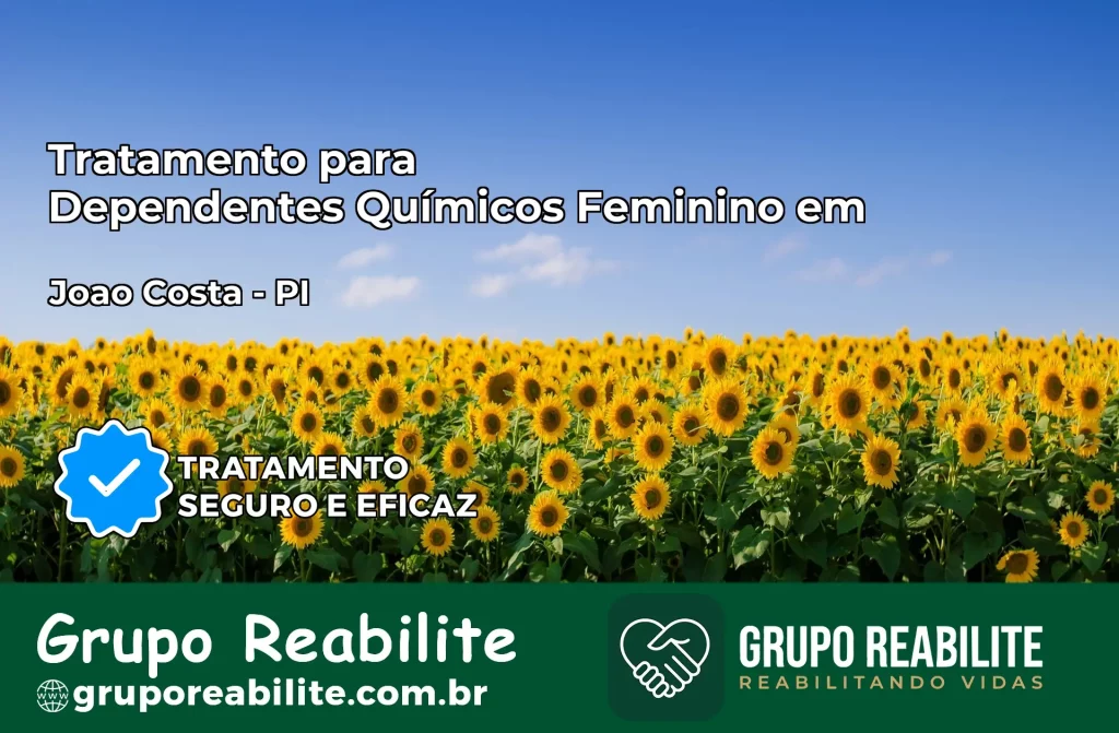 Tratamento para Dependentes Químicos Feminino em João Costa – PI