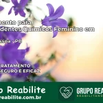 Tratamento para Dependentes Químicos Feminino em João Pessoa – PB