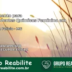 Tratamento para Dependentes Químicos Feminino em Joaquim Felício – MG