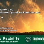 Tratamento para Dependentes Químicos Feminino em Jurema – PI
