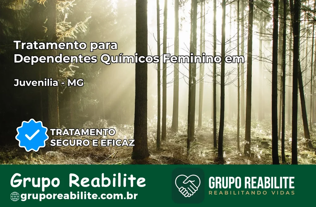 Tratamento para Dependentes Químicos Feminino em Juvenília – MG