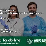 Tratamento para Dependentes Químicos Feminino em Lagoa Salgada – RN