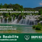 Tratamento para Dependentes Químicos Feminino em Lajedo – PE