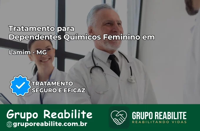 Tratamento para Dependentes Químicos Feminino em Lamim – MG