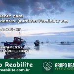 Tratamento para Dependentes Químicos Feminino em Laranjal do Jari – AP