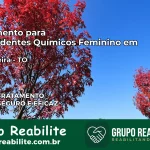 Tratamento para Dependentes Químicos Feminino em Lavandeira – TO
