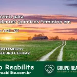 Tratamento para Dependentes Químicos Feminino em Leoberto Leal – SC