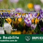 Tratamento para Dependentes Químicos Feminino em Leopoldo de Bulhões – GO