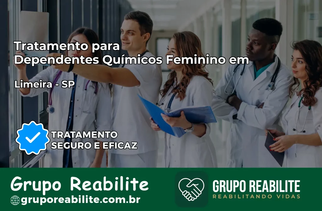 Tratamento para Dependentes Químicos Feminino em Limeira – SP