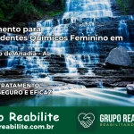 Tratamento para Dependentes Químicos Feminino em Limoeiro de Anadia – AL