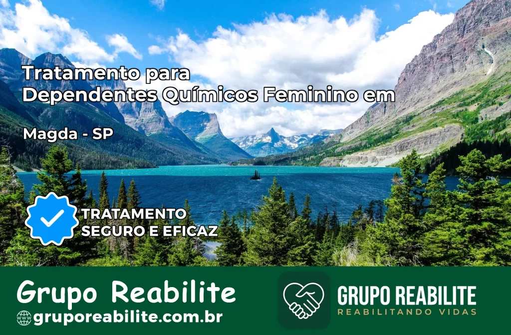 Tratamento para Dependentes Químicos Feminino em Magda – SP