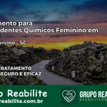 Tratamento para Dependentes Químicos Feminino em Major Gercino – SC