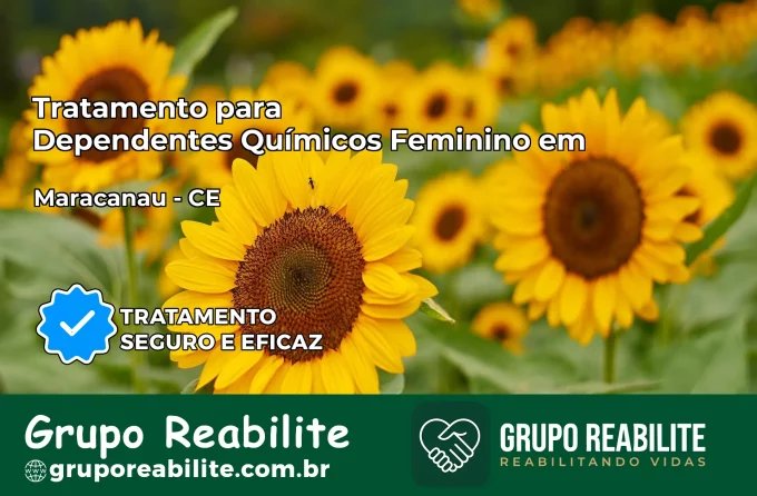 Tratamento para Dependentes Químicos Feminino em Maracanaú – CE