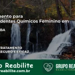 Tratamento para Dependentes Químicos Feminino em Maraú – BA