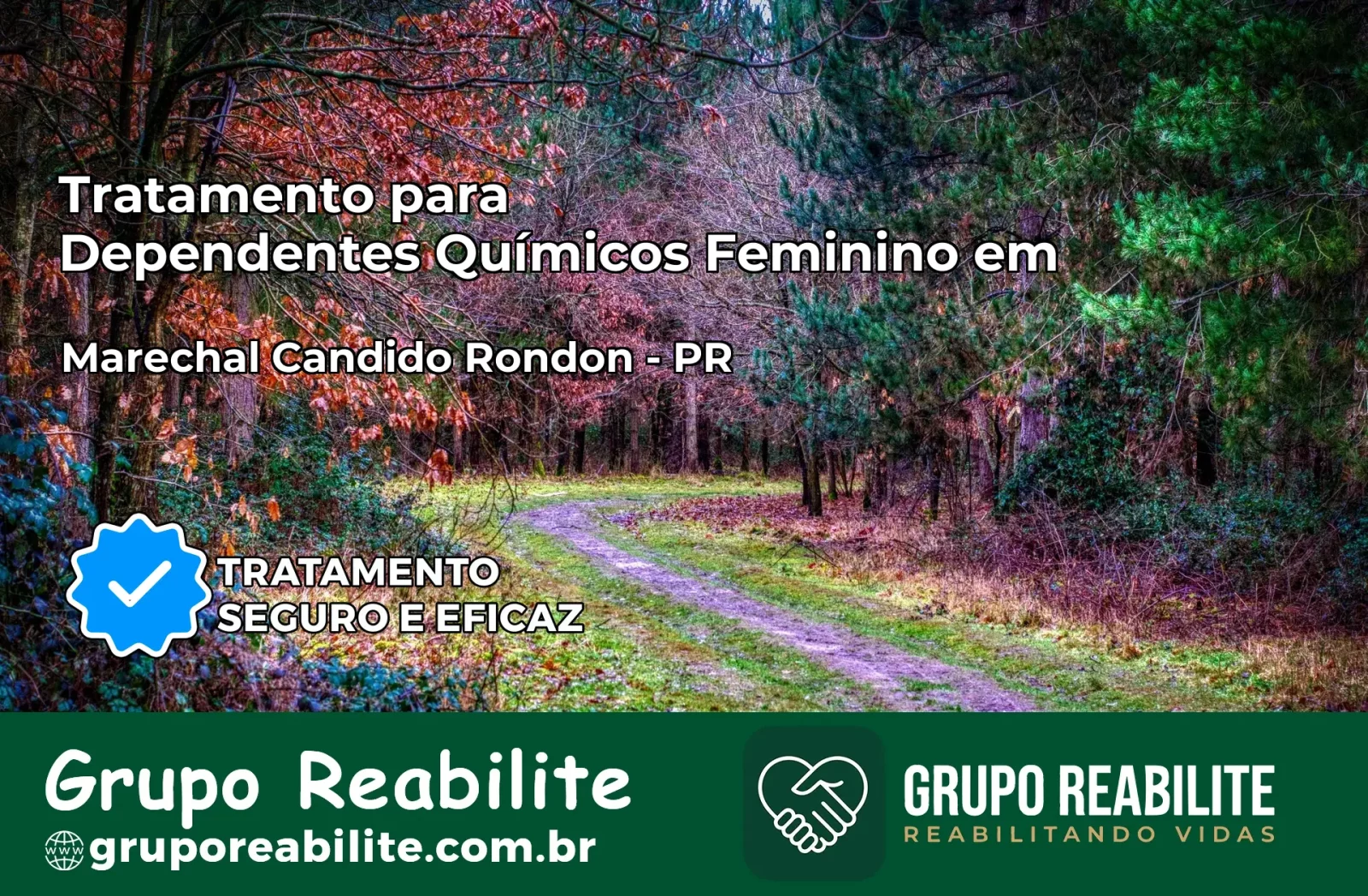 Tratamento para Dependentes Químicos Feminino em Marechal Cândido Rondon – PR
