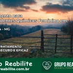 Tratamento para Dependentes Químicos Feminino em Marliéria – MG