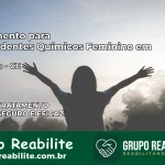 Tratamento para Dependentes Químicos Feminino em Massapê – CE