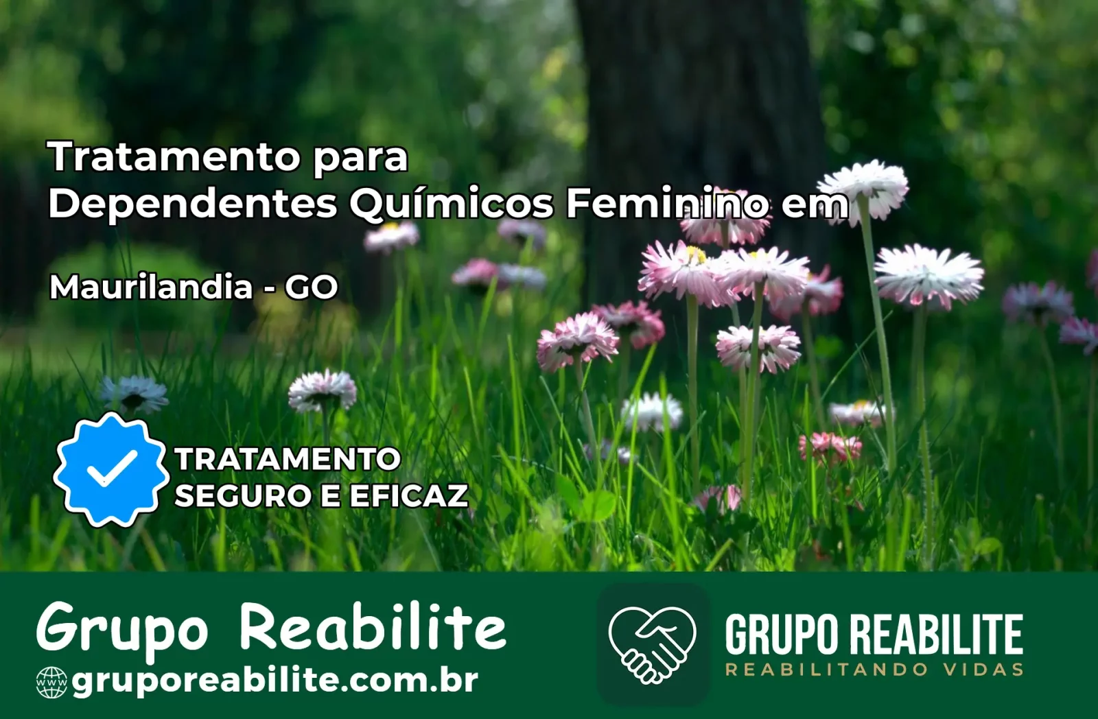 Tratamento para Dependentes Químicos Feminino em Maurilândia – GO