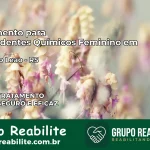 Tratamento para Dependentes Químicos Feminino em Minas do Leão – RS