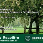 Tratamento para Dependentes Químicos Feminino em Miranda do Norte – MA