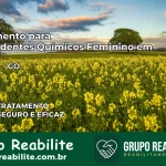 Tratamento para Dependentes Químicos Feminino em Moiporá – GO