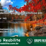 Tratamento para Dependentes Químicos Feminino em Monjolos – MG