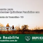 Tratamento para Dependentes Químicos Feminino em Monte Santo do Tocantins – TO
