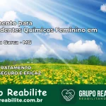 Tratamento para Dependentes Químicos Feminino em Morro da Garça – MG