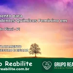 Tratamento para Dependentes Químicos Feminino em Nazaré do Piauí – PI