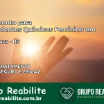 Tratamento para Dependentes Químicos Feminino em Nova Araçá – RS