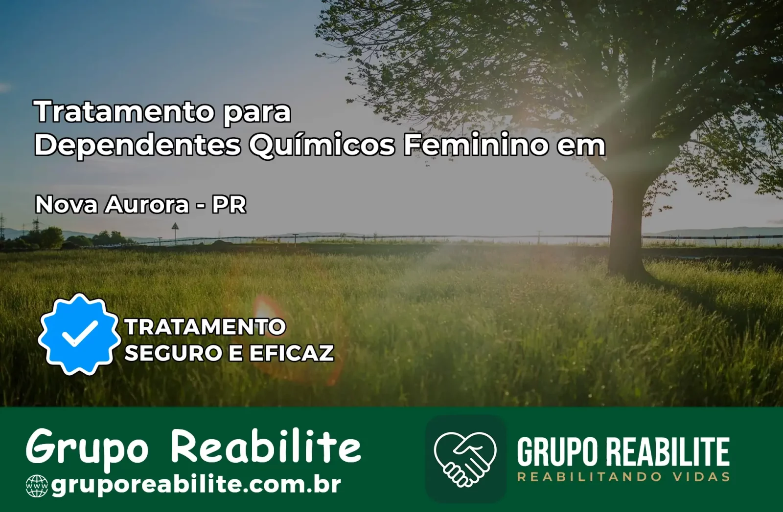 Tratamento para Dependentes Químicos Feminino em Nova Aurora – PR