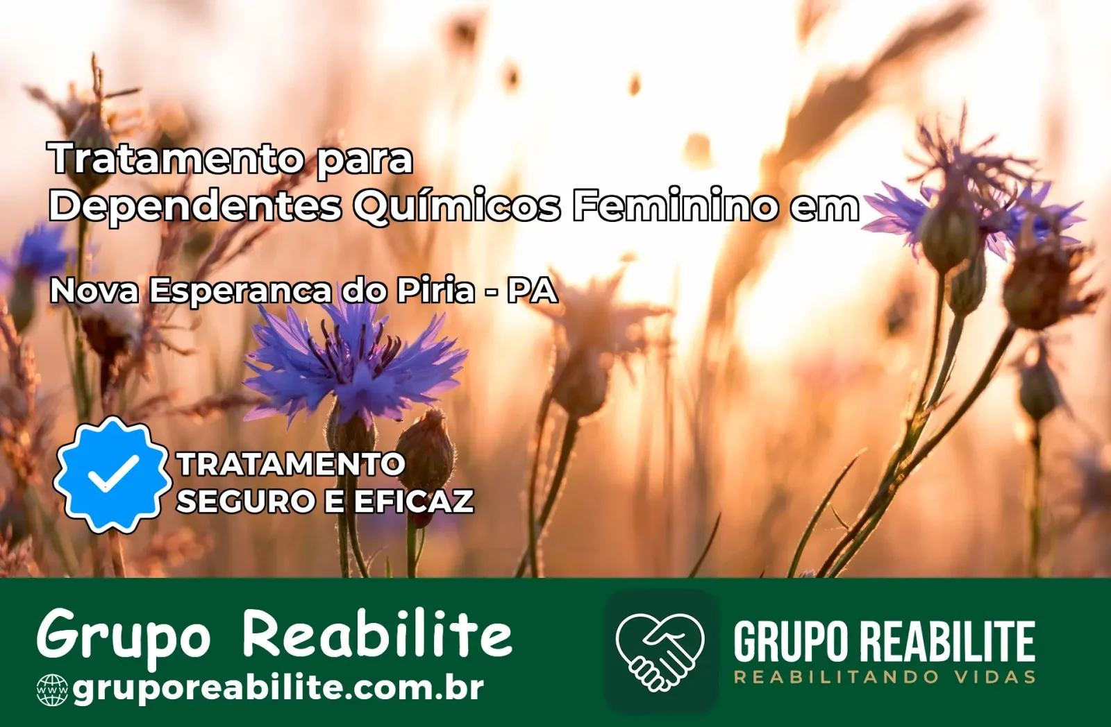 Tratamento para Dependentes Químicos Feminino em Nova Esperança do Piriá – PA