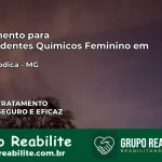 Tratamento para Dependentes Químicos Feminino em Nova Módica – MG