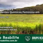 Tratamento para Dependentes Químicos Feminino em Nova Trento – SC