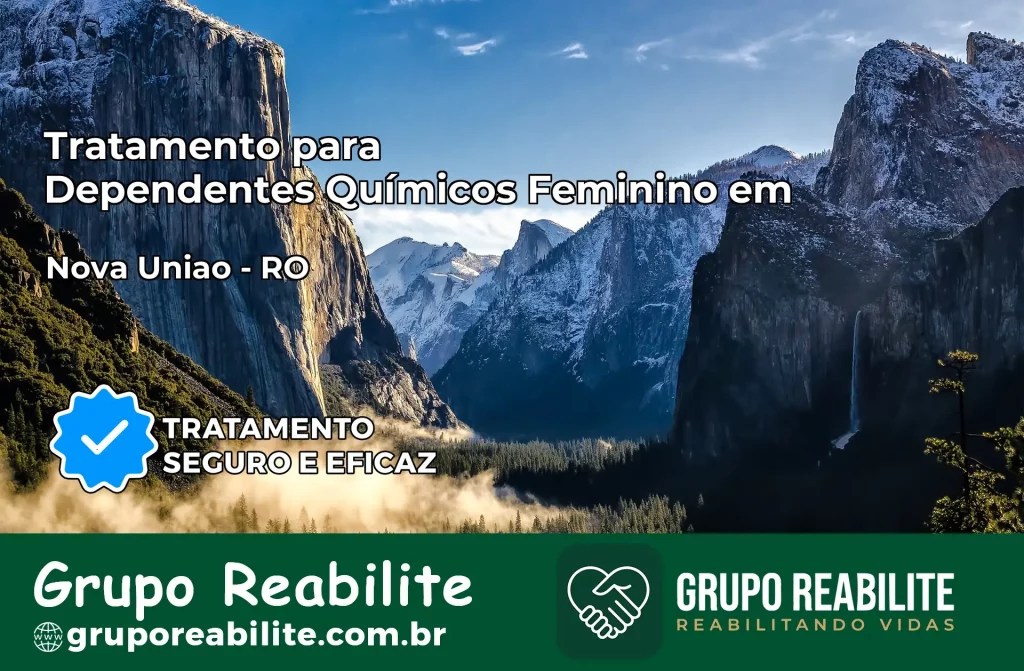 Tratamento para Dependentes Químicos Feminino em Nova União – RO