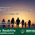 Tratamento para Dependentes Químicos Feminino em Novo Horizonte do Oeste – RO