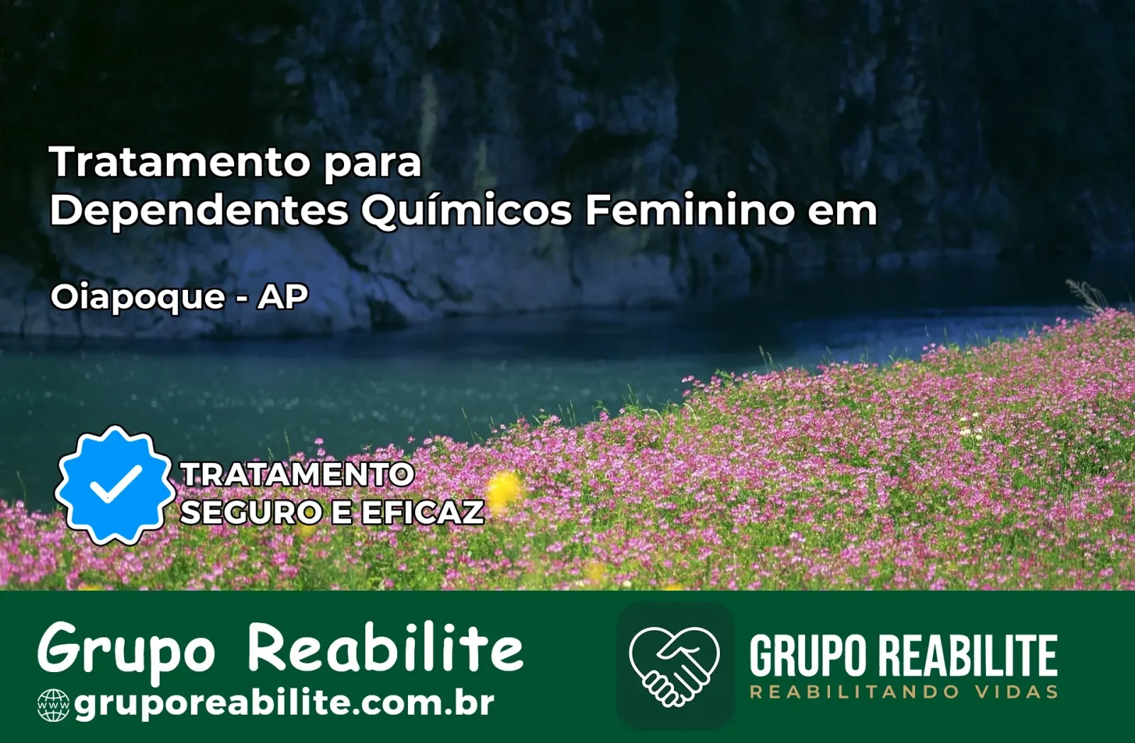 Tratamento para Dependentes Químicos Feminino em Oiapoque – AP