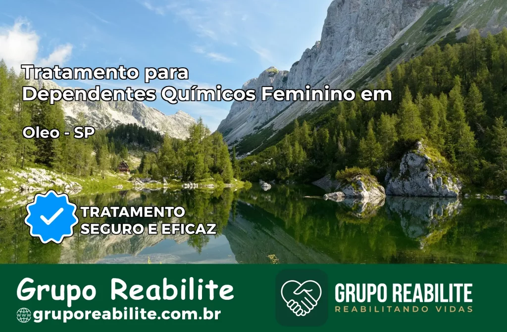 Tratamento para Dependentes Químicos Feminino em Óleo – SP