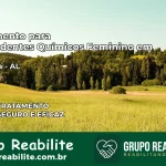 Tratamento para Dependentes Químicos Feminino em Olivença – AL
