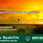 Tratamento para Dependentes Químicos Feminino em Orobó – PE