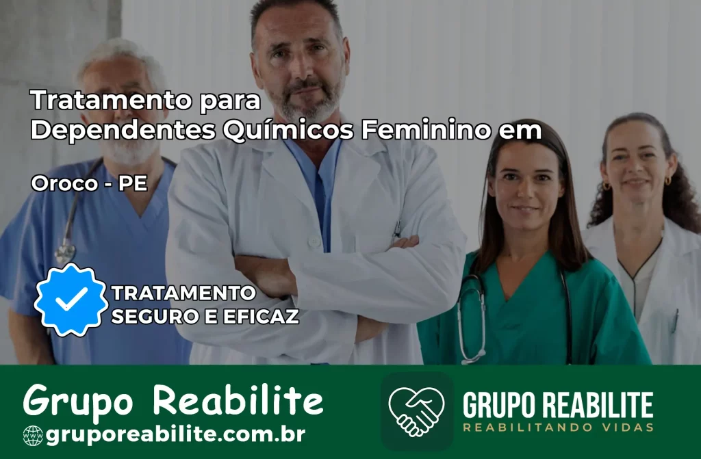 Tratamento para Dependentes Químicos Feminino em Orocó – PE