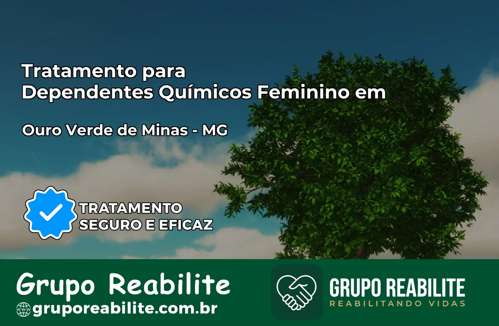 Tratamento para Dependentes Químicos Feminino em Ouro Verde de Minas – MG
