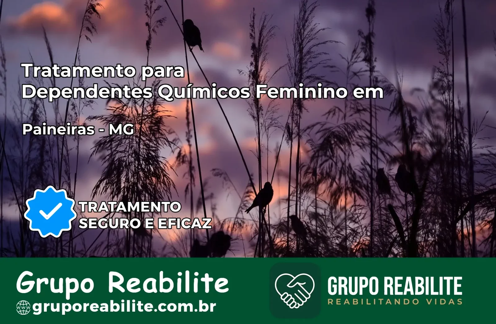 Tratamento para Dependentes Químicos Feminino em Paineiras – MG